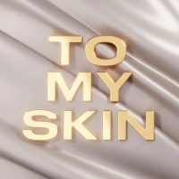 TO MY SKIN в MAX